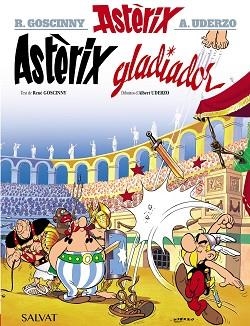 ASTÈRIX GLADIADOR (ASTÈRIX 4) | 9788469602843 | GOSCINNY, RENÉ | Llibreria Aqualata | Comprar llibres en català i castellà online | Comprar llibres Igualada