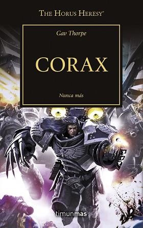 CORAX (LA HEREJÍA DE HORUS 40) | 9788445006313 | THORPE, GAV | Llibreria Aqualata | Comprar llibres en català i castellà online | Comprar llibres Igualada