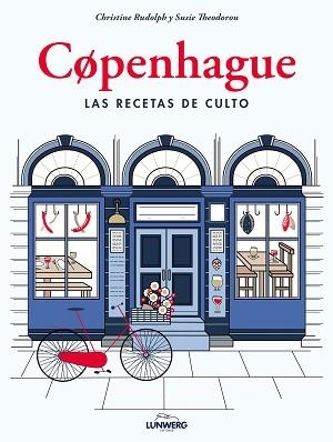 COPENHAGUE. LAS RECETAS DE CULTO | 9788417858049 | RUDOLPH, CHRISTINE / THEODOROU, SUSIE | Llibreria Aqualata | Comprar llibres en català i castellà online | Comprar llibres Igualada