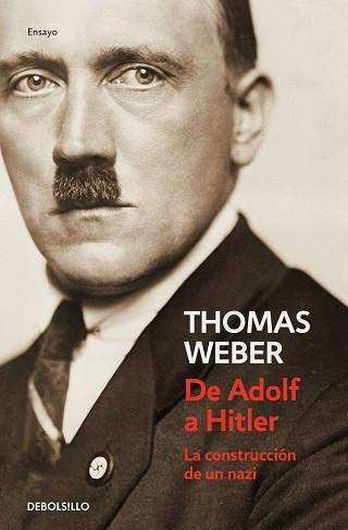 DE ADOLF A HITLER | 9788466349345 | WEBER, THOMAS | Llibreria Aqualata | Comprar llibres en català i castellà online | Comprar llibres Igualada