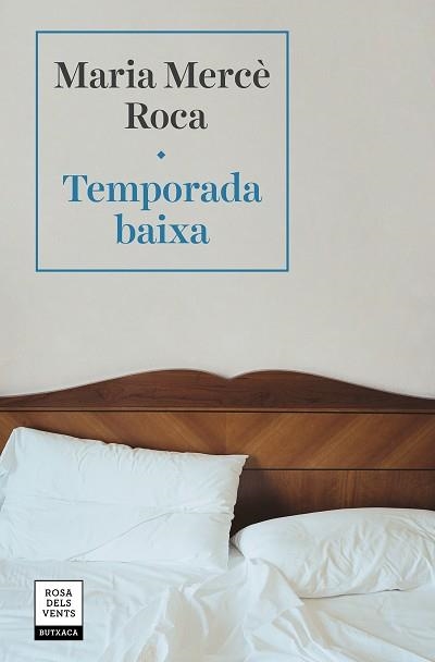 TEMPORADA BAIXA | 9788417627577 | ROCA, MARIA MERCÈ | Llibreria Aqualata | Comprar llibres en català i castellà online | Comprar llibres Igualada