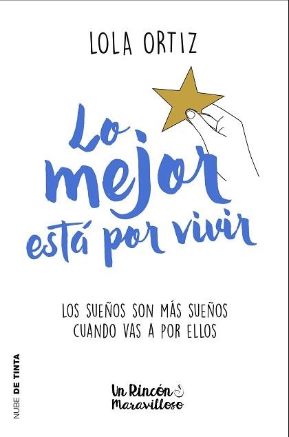 LO MEJOR ESTÁ POR VIVIR | 9788417605124 | ORTIZ, LOLA | Llibreria Aqualata | Comprar llibres en català i castellà online | Comprar llibres Igualada