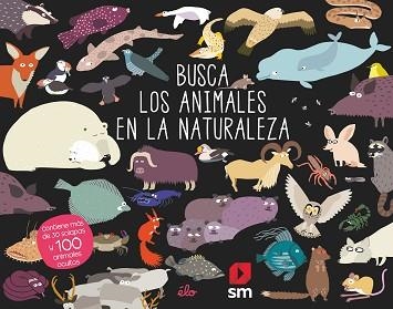 BUSCA LOS ANIMALES EN LA NATURALEZA | 9788491829614 | SARBACANE,  EDICIONES | Llibreria Aqualata | Comprar llibres en català i castellà online | Comprar llibres Igualada