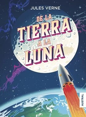 DE LA TIERRA A LA LUNA | 9788408215103 | VERNE, JULIO | Llibreria Aqualata | Comprar llibres en català i castellà online | Comprar llibres Igualada