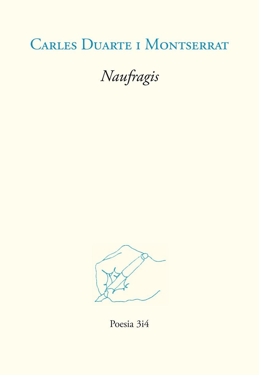 NAUFRAGIS | 9788417469177 | DUARTE MONTSERRAT, CARLES | Llibreria Aqualata | Comprar llibres en català i castellà online | Comprar llibres Igualada