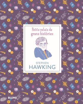 PETITS RELATS. STEPHEN HAWKING | 9788417757540 | THOMAS, ISABEL / MADRIZ, MARIANNA | Llibreria Aqualata | Comprar llibres en català i castellà online | Comprar llibres Igualada