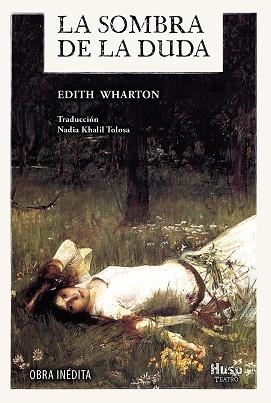 SOMBRA DE LA DUDA, LA | 9788412025323 | WHARTON, EDITH | Llibreria Aqualata | Comprar llibres en català i castellà online | Comprar llibres Igualada