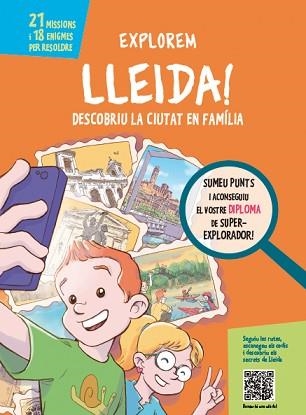 EXPLOREM LLEIDA! | 9788499794907 | PIQUÉ, NÚRIA | Llibreria Aqualata | Comprar llibres en català i castellà online | Comprar llibres Igualada