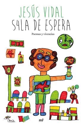 S4LA DE ESPERA | 9788427046320 | VIDAL, JESÚS | Llibreria Aqualata | Comprar llibres en català i castellà online | Comprar llibres Igualada