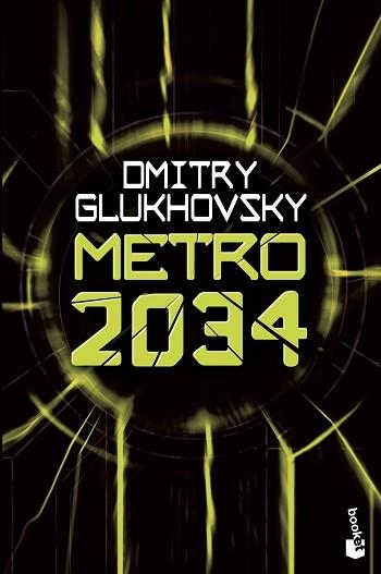 METRO 2034 | 9788445006917 | GLUKHOVSKY, DMITRY | Llibreria Aqualata | Comprar llibres en català i castellà online | Comprar llibres Igualada