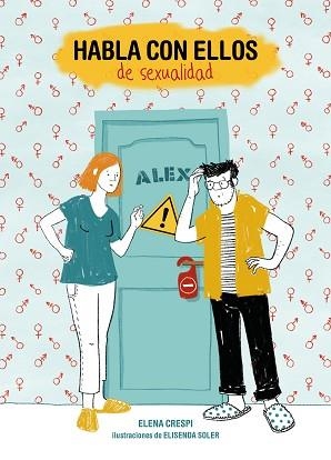 HABLA CON ELLOS DE SEXUALIDAD | 9788417858254 | CRESPI, ELENA/SOLER, ELISENDA | Llibreria Aqualata | Comprar libros en catalán y castellano online | Comprar libros Igualada