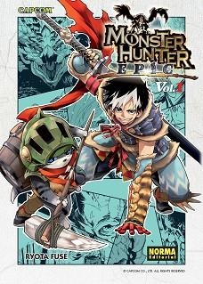 MONSTER HUNTER EPIC 1 | 9788467937862 |  FUSE, RYOTA | Llibreria Aqualata | Comprar llibres en català i castellà online | Comprar llibres Igualada