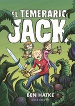 TEMERARIO JACK, EL | 9788467935929 | HATKE, BEN | Llibreria Aqualata | Comprar llibres en català i castellà online | Comprar llibres Igualada