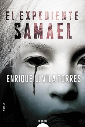 EXPEDIENTE SAMAEL, EL | 9788491891314 | VILA TORRES, ENRIQUE J. | Llibreria Aqualata | Comprar libros en catalán y castellano online | Comprar libros Igualada