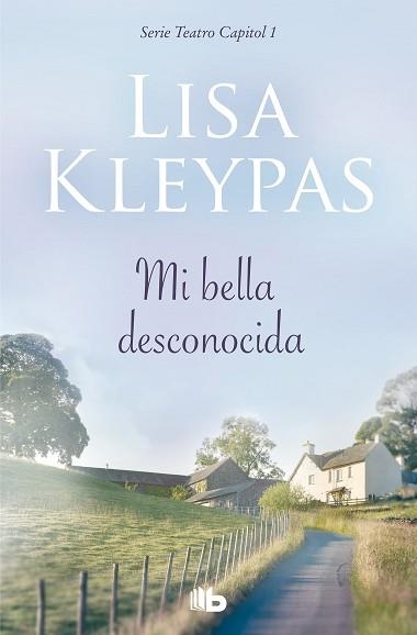 MI BELLA DESCONOCIDA (TEATRO CAPITOL 1) | 9788490709702 | KLEYPAS, LISA | Llibreria Aqualata | Comprar llibres en català i castellà online | Comprar llibres Igualada