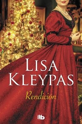 RENDICIÓN | 9788490705384 | KLEYPAS, LISA | Llibreria Aqualata | Comprar libros en catalán y castellano online | Comprar libros Igualada