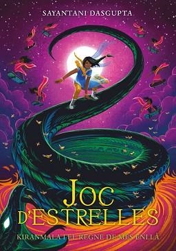 JOC D'ESTRELLES (KIRANMALA I EL REGNE DE MÉS ENLLÀ 2) | 9788424665395 | DASGUPTA, SAYANTANI | Llibreria Aqualata | Comprar llibres en català i castellà online | Comprar llibres Igualada