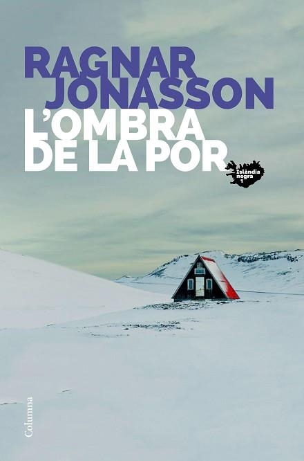 OMBRA DE LA POR, L' | 9788466425742 | JÓNASSON, RAGNAR | Llibreria Aqualata | Comprar llibres en català i castellà online | Comprar llibres Igualada