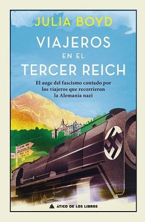 VIAJEROS EN EL TERCER REICH | 9788417743222 | BOYD, JULIA | Llibreria Aqualata | Comprar llibres en català i castellà online | Comprar llibres Igualada