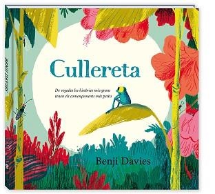 CULLERETA | 9788417497446 | DAVIES, BENJI | Llibreria Aqualata | Comprar libros en catalán y castellano online | Comprar libros Igualada