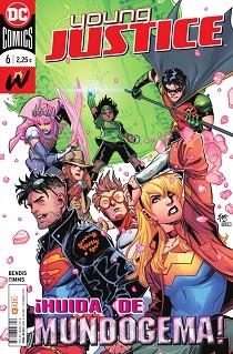 YOUNG JUSTICE N 6 | 9788418043703 | BENDIS, BRIAN MICHAEL | Llibreria Aqualata | Comprar llibres en català i castellà online | Comprar llibres Igualada