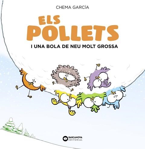 POLLETS I UNA BOLA DE NEU MOLT GROSSA, ELS | 9788448949488 | MARTÍNEZ-CARRASCO, JOSE MANUEL | Llibreria Aqualata | Comprar llibres en català i castellà online | Comprar llibres Igualada