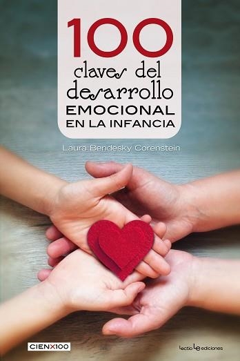 100 CLAVES DEL DESARROLLO EMOCIONAL EN LA INFANCIA | 9788416918560 | BENDESKY CORENSTEIN , LAURA | Llibreria Aqualata | Comprar llibres en català i castellà online | Comprar llibres Igualada