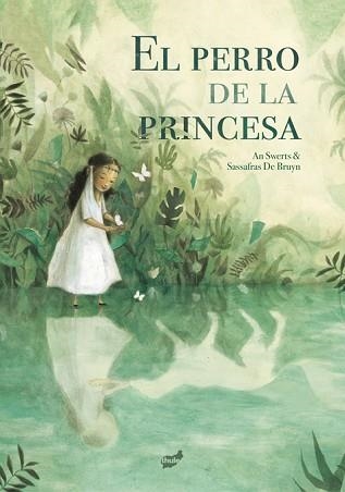 PERRO DE LA PRINCESA, EL | 9788416817566 | SWERTS, AN | Llibreria Aqualata | Comprar llibres en català i castellà online | Comprar llibres Igualada