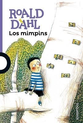 MIMPINS, LOS | 9788491221029 | DAHL, ROALD | Llibreria Aqualata | Comprar llibres en català i castellà online | Comprar llibres Igualada