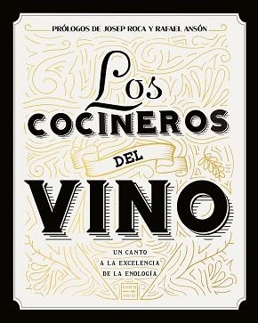 COCINEROS DEL VINO, LOS | 9788408208754 | AA. VV. | Llibreria Aqualata | Comprar llibres en català i castellà online | Comprar llibres Igualada