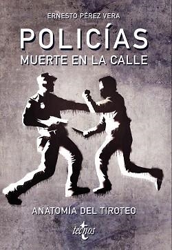 POLICIAS: MUERTE EN LA CALLE | 9788430976379 | PÉREZ VERA, ERNESTO | Llibreria Aqualata | Comprar llibres en català i castellà online | Comprar llibres Igualada