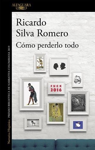 CÓMO PERDERLO TODO (MAPA DE LAS LENGUAS) | 9788420438412 | SILVA ROMERO, RICARDO | Llibreria Aqualata | Comprar llibres en català i castellà online | Comprar llibres Igualada