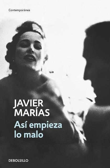 ASÍ EMPIEZA LO MALO | 9788466350167 | MARÍAS, JAVIER | Llibreria Aqualata | Comprar llibres en català i castellà online | Comprar llibres Igualada