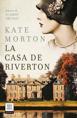 CASA DE RIVERTON, LA | 9788417627379 | MORTON, KATE | Llibreria Aqualata | Comprar llibres en català i castellà online | Comprar llibres Igualada