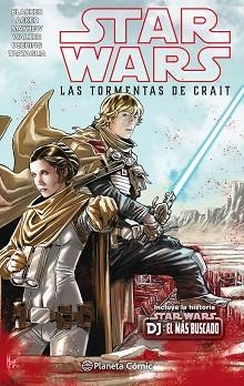 STAR WARS LAS TORMENTAS DE CRAIT (ESPECIAL) | 9788491738008 | ACKER, BEN / BLACKER, BEN | Llibreria Aqualata | Comprar llibres en català i castellà online | Comprar llibres Igualada