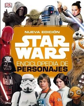 STAR WARS NUEVA ENCICLOPEDIA DE PERSONAJES 2019 | 9788491739708 | AA. VV. | Llibreria Aqualata | Comprar llibres en català i castellà online | Comprar llibres Igualada