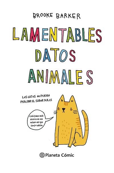 LAMENTABLES DATOS ANIMALES | 9788491740193 | BARKER, BROOKE | Llibreria Aqualata | Comprar llibres en català i castellà online | Comprar llibres Igualada