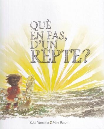 QUÈ EN FAS, D'UN REPTE? | 9788416490608 | YAMADA, KOBI / BESOM, MAE | Llibreria Aqualata | Comprar llibres en català i castellà online | Comprar llibres Igualada