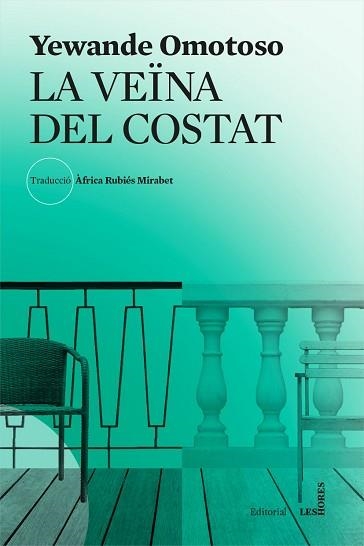 VEÏNA DEL COSTAT, LA | 9788494904967 | OMOTOSO, YEWANDE | Llibreria Aqualata | Comprar llibres en català i castellà online | Comprar llibres Igualada