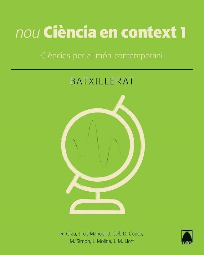 CIÈNCIA EN CONTEXT 1. BATXILLERAT (ED. 2019) | 9788430753949 | A.VV. | Llibreria Aqualata | Comprar llibres en català i castellà online | Comprar llibres Igualada