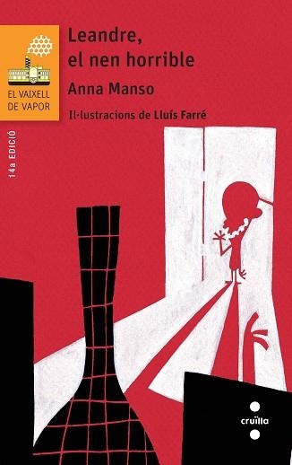 LEANDRE,EL NEN HORRIBLE (VV TARONJA 137) | 9788466139762 | MANSO MUNNÉ, ANNA | Llibreria Aqualata | Comprar llibres en català i castellà online | Comprar llibres Igualada