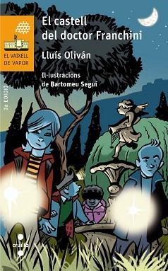 CASTELL DEL DOCTOR FRANCHIN, EL (VV TARONJA 182) | 9788466140171 | OLIVA´N SIBAT, LLUI´S | Llibreria Aqualata | Comprar llibres en català i castellà online | Comprar llibres Igualada