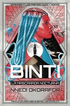 BINTI. LA MASCARADA NOCTURNA (BINTI III) | 9788412059915 | OKORAFOR, NNEDI | Llibreria Aqualata | Comprar llibres en català i castellà online | Comprar llibres Igualada