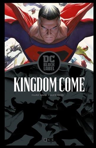 KINGDOM COME – EDICIÓN DC BLACK LABEL | 9788417960568 | WAID, MARK / ROSS, ALEX | Llibreria Aqualata | Comprar llibres en català i castellà online | Comprar llibres Igualada