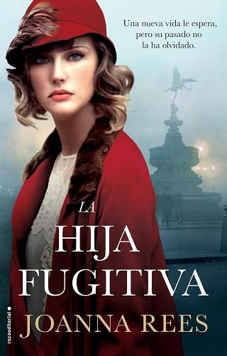 HIJA FUGITIVA, LA | 9788417771188 | REES, JOANNA | Llibreria Aqualata | Comprar llibres en català i castellà online | Comprar llibres Igualada