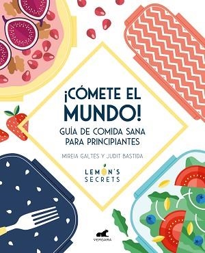 CÓMETE EL MUNDO! | 9788417664534 | GALTÉS, MIREIA / BASTIDA, JUDIT | Llibreria Aqualata | Comprar llibres en català i castellà online | Comprar llibres Igualada