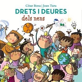 DRETS I DEURES DELS NENS | 9788448852443 | BONA, CÉSAR / TURU, JOAN | Llibreria Aqualata | Comprar llibres en català i castellà online | Comprar llibres Igualada