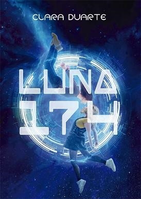 LUNA 174 | 9788424665265 | DUARTE, CLARA | Llibreria Aqualata | Comprar llibres en català i castellà online | Comprar llibres Igualada