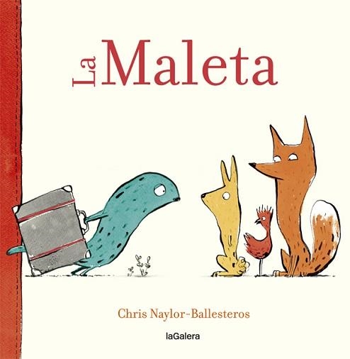 MALETA, LA | 9788424664916 | NAYLOR-BALLESTEROS, CHRIS | Llibreria Aqualata | Comprar llibres en català i castellà online | Comprar llibres Igualada