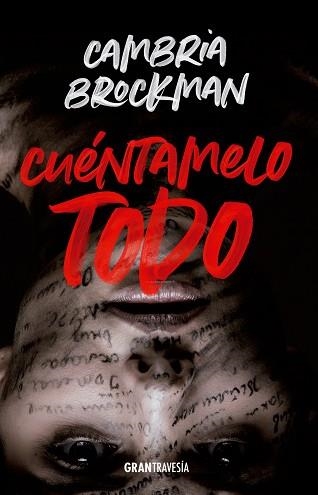 CUÉNTAMELO TODO | 9788412030488 | BROCKMAN, CAMBRIA | Llibreria Aqualata | Comprar llibres en català i castellà online | Comprar llibres Igualada